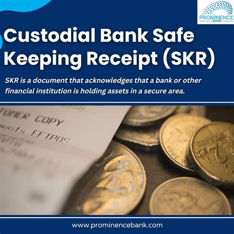 #custodialbank #safekeepingreceipt #skr #assetprotection # ...