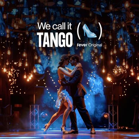 We Call It Tango : un spectacle unique de danse argentine, Salle ...