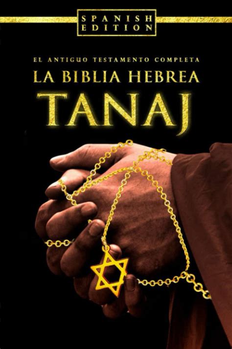 Buy Tanaj (Las Sagradas Escrituras) en Español - La SAnta Biblia Hebrea ...