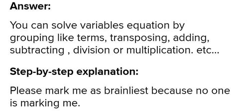 How do you solve variables equations - Brainly.in