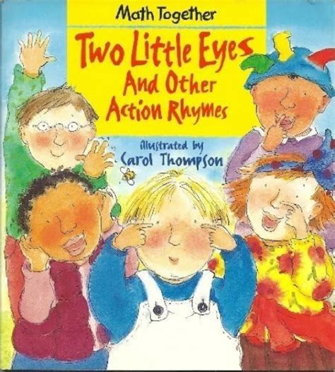 Two Little Eyes & Other Action Rhymes (Math Together - old paperback ...