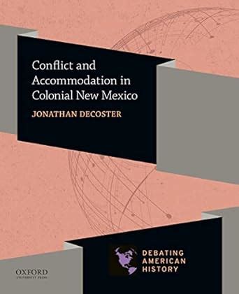Buy Conflict and Accommodation in Colonial New Mexico Book Online at ...