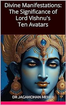 Divine Manifestations: The Significance of Lord Vishnu's Ten Avatars ...