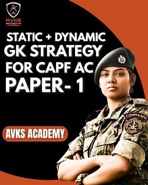 📘 Static + Dynamic GK Strategy for CAPF AC Paper 1 | Ultimate Guide for ...