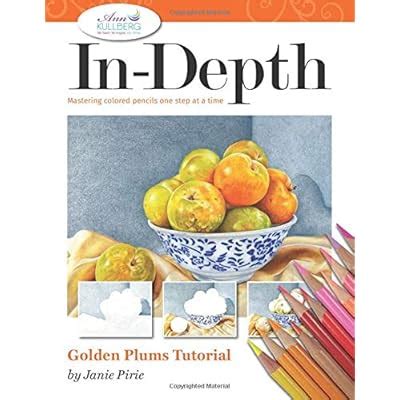 Buy In-Depth Golden PlumsTutorial: Mastering Colored Pencils One Step ...