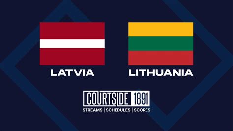 Latvia vs. Lithuania