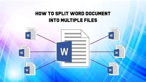 Image result for How to Split a Word File into Multiple Files