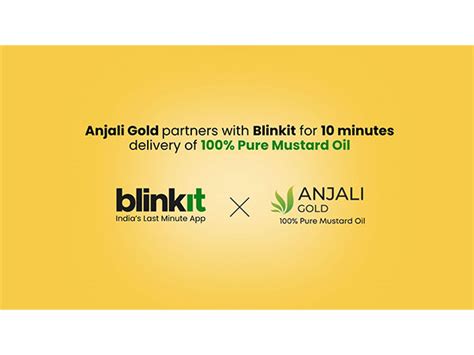 Anjali Gold Partners with Blinkit to Enable Direct-to-Consumer Delivery ...