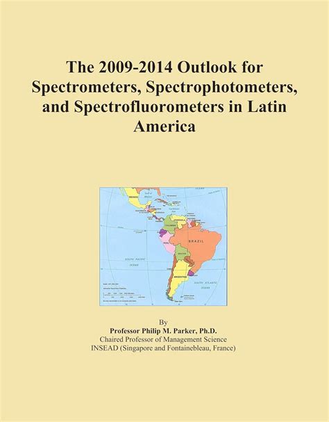 The 2009-2014 Outlook for Spectrometers, Spectrophotometers, and ...
