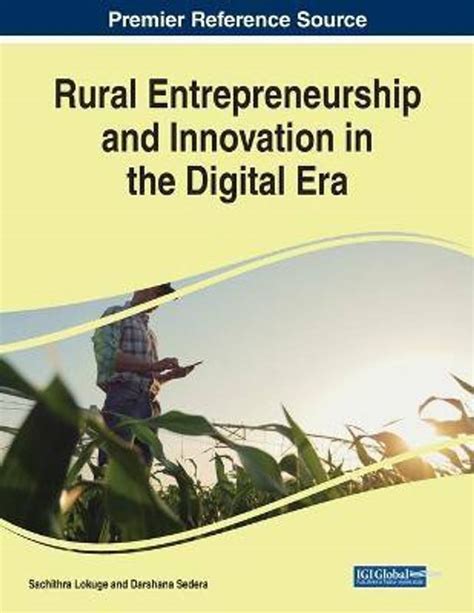 Rural Entrepreneurship and Innovation in the Digital Era: Buy Rural ...