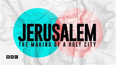 Watch Jerusalem: The Making of a Holy City on BBC Select