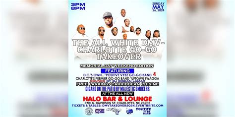 The All White DMV-Charlotte Go-Go Takeover...Memorial Day Weekend ...