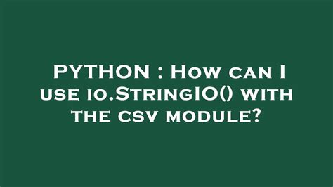Image result for StringIO Python