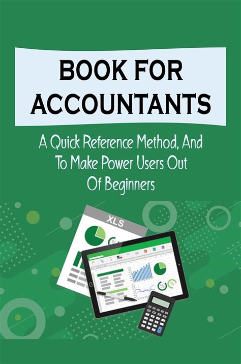 Book For Accountants: A Quick Reference Method, And To Make Power Users ...