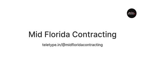 Mid Florida Contracting — Teletype