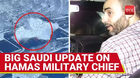 Saudi Report: Hamas' Military Chief's Body Found In Gaza Tunnel After ...