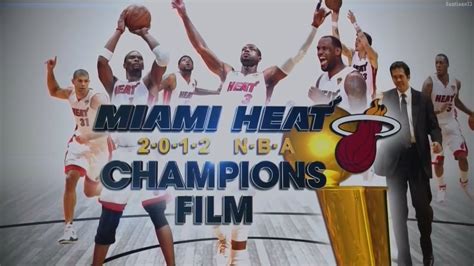 Miami Heat - 2012 NBA Champions - YouTube