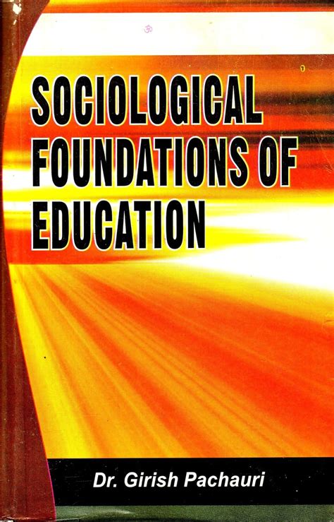 Amazon.in: Buy Sociological Foundations Of Education [Paperback] Dr ...