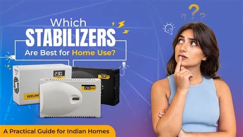 Which Stabilizers Are Best for Home Use? – Keeline