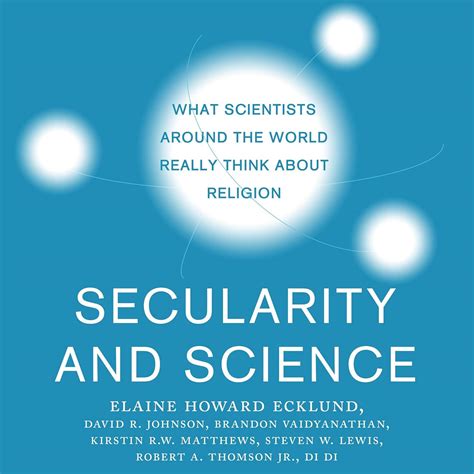 Buy Secularity and Science: What Scientists Around the World Really ...