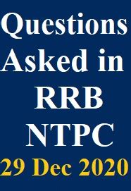 Questions Asked in RRB NTPC 29 Dec 2020 All Shift