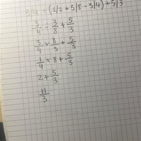 3/4 ÷ (1/2 + 5/8 - 3/4) + 5/3 - Brainly.lat