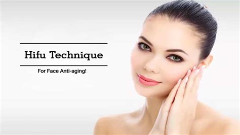 HIFU Facial Treatment: Benefits, Procedure & Costs