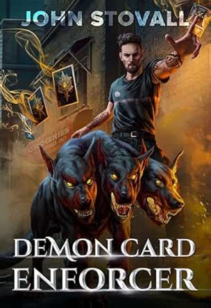 Demon Card Enforcer: A Deck-Building LitRPG (The Cerberus Cards Book 1 ...