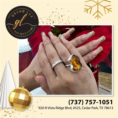 Grand Lux Nails Spa & Lounge (@GrandLux78613) / Twitter