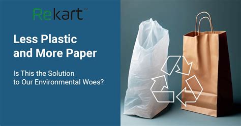 Plastic vs. Paper: Analyzing Environmental Impact and Sustainability