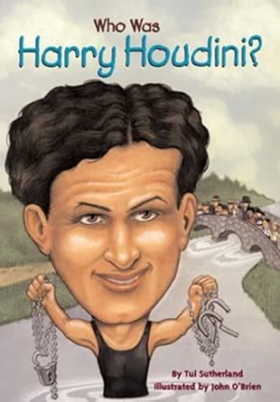 Who Was Harry Houdini : Sutherland, Tui: Amazon.in: Books
