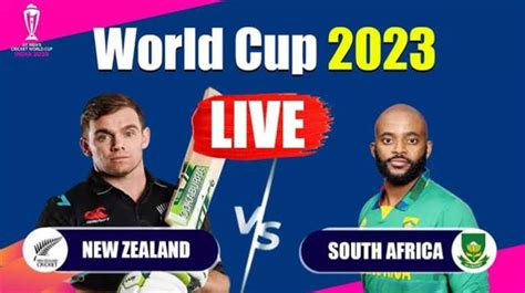 SA vs NZ World Cup 2023 LIVE: साउथ अफ्रीका और न्यूजीलैंड के बीच मैच की ...