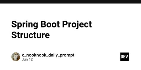Image result for Spring Boot Project Structure Examples
