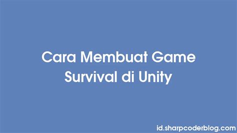 Image result for Unity Survival Game Tutorial