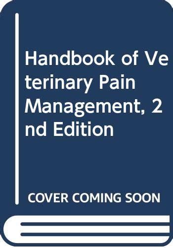 Handbook of Veterinary Pain Management, 2nd Edition : Amazon.in: Books