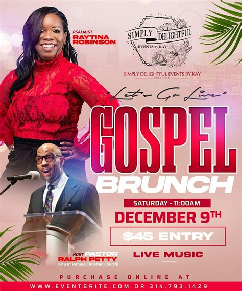 "Lets Go Live" Gospel Brunch feat Raytina Robinson and Pastor Ralph ...