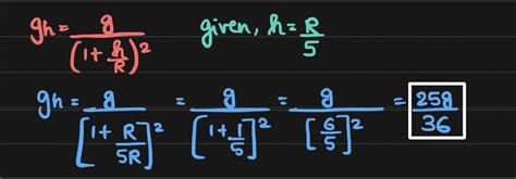 What is the acceleration due to gravity at a hight of r/5from the ...