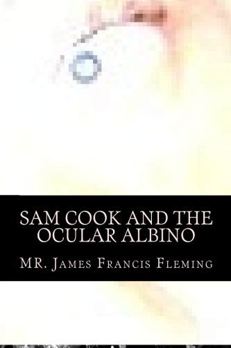 Sam Cook and the Ocular Albino: Keep Your Enemies Close : Fleming ...