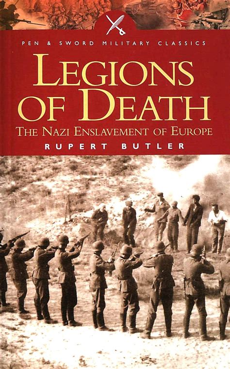 Buy Legions of Death: The Nazi Enslavement of Europe (Pen & Sword ...