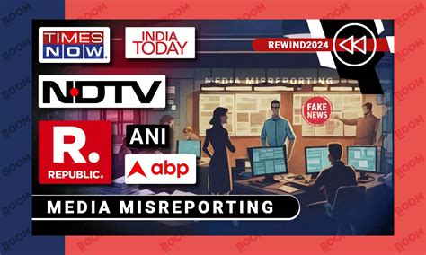 The Biggest Stories Indian News Outlets Misreported In 2024 | BOOM