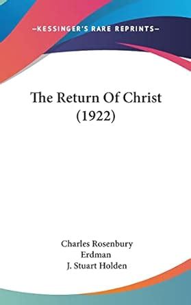 Buy The Return Of Christ (1922) Book Online at Low Prices in India ...