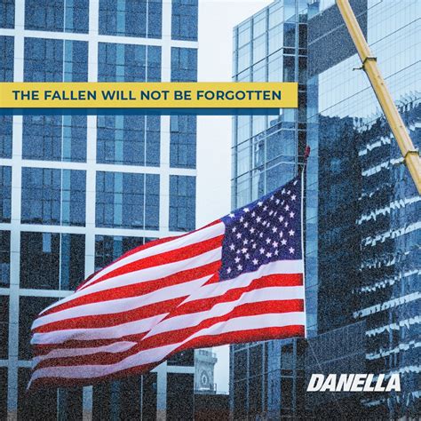 #neverforget | Danella Companies