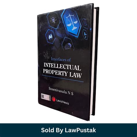 Intellectual Property Law Book 2025 India Guide – Lawpustak.com