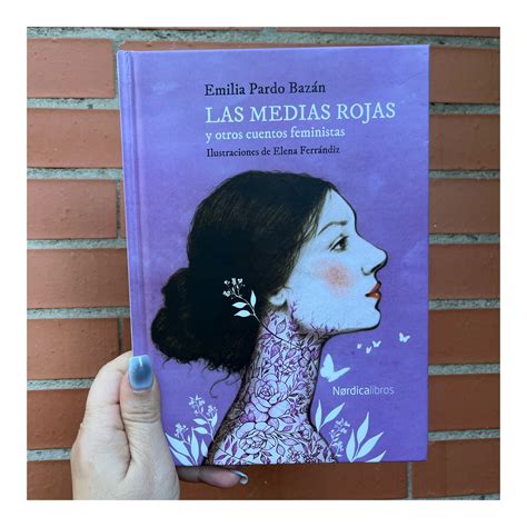 LO QUE LEO: LAS MEDIAS ROJAS Y OTROS CUENTOS FEMINISTAS (EMILIA PARDO ...