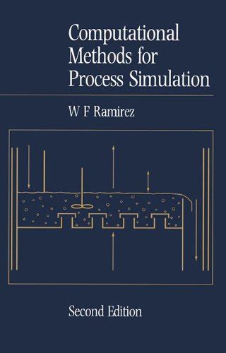 Computational Methods for Process Simulation eBook : Ramirez, W. Fred ...
