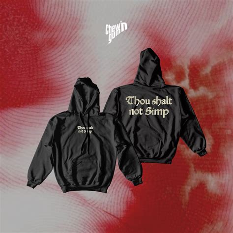 "THOU SHALT NOT SIMP" (Unisex) Hoodie – chew.n.gum