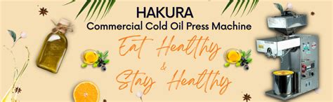 Buy HAKURA Commercial Cold Oil Press Machine With Stainless Steel Body ...