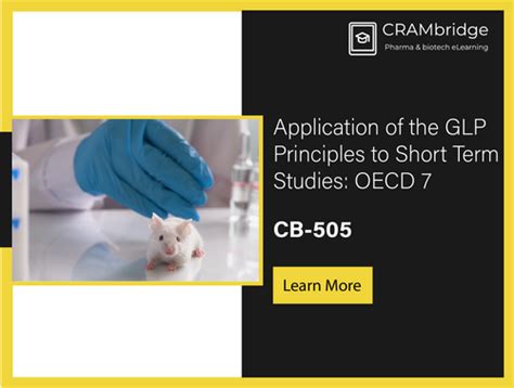 Application of the GLP Principles to Short Term Studies : OECD 7 ...