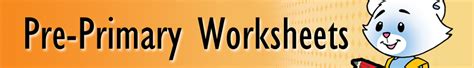 Free Pre-Primary Worksheets
