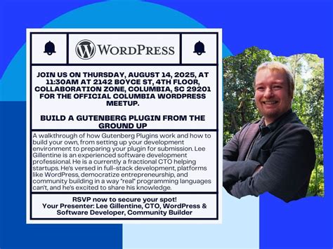 Build a Gutenberg Plugin from the Ground Up, Central Carolina Community ...